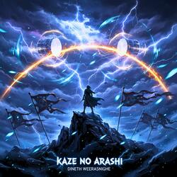 Kaze no Arashi (Storm of the Wind)