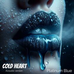 Cold heart (Acoustic Version)
