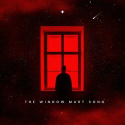 The Window Mart song theme
