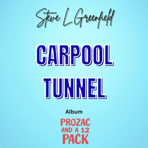 Carpool Tunnel