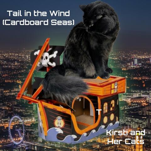 Tail in the Wind (Cardboard Seas)