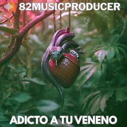 Adicto a tu veneno