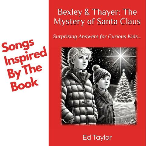 Bexley & Thayer: The Mystery of Santa Claus
