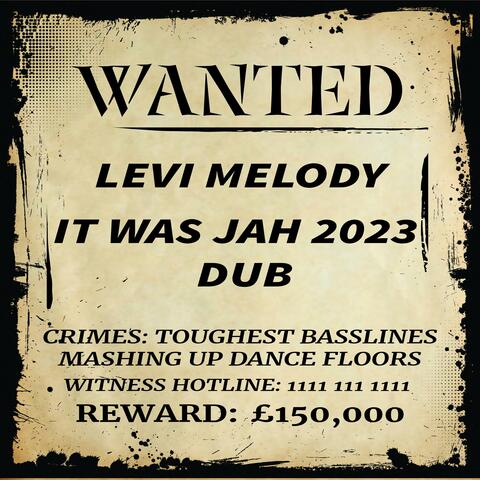 IT WAS JAH 2023 DUB