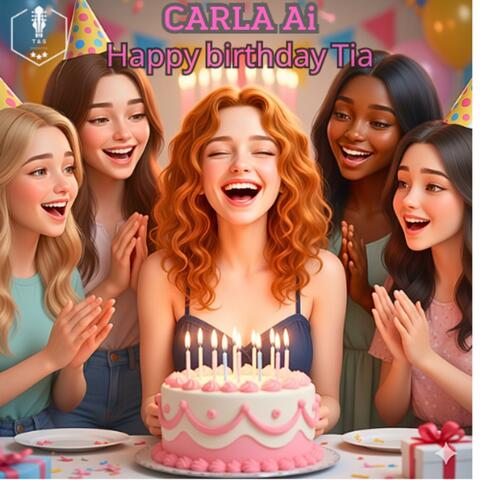 Happy birthday Tia
