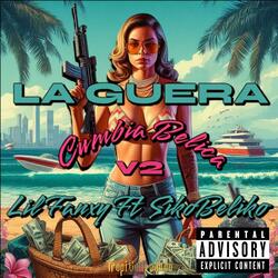 La Guera (Cumbia Belica) (feat. Lil Fanxy)