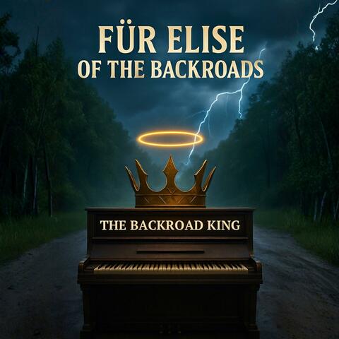 FÜR ELISE OF THE BACKROADS