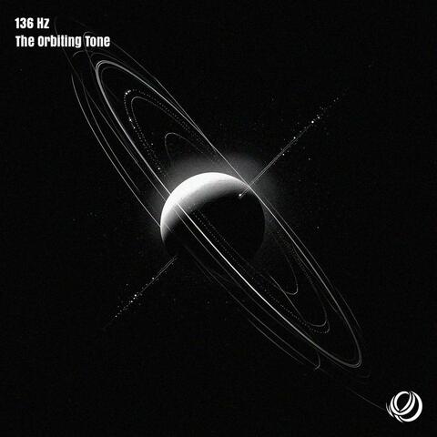 136 Hz The Orbiting Tone