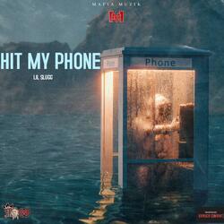 Hit My Phone