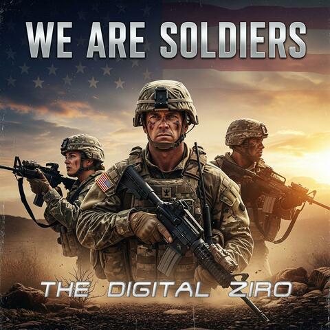 We are Soldiers