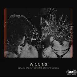 Winning (feat. 52 Take & Baccend Yungin)