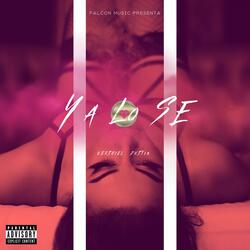 Ya Lo Se (feat. Vershiel)
