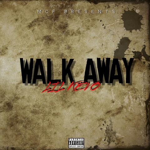 WALK AWAY