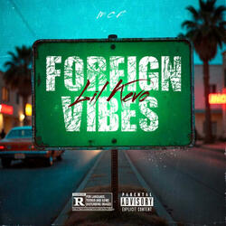 Foreign Vibes
