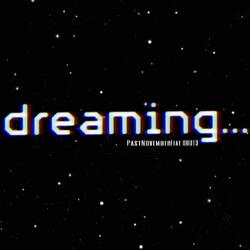 Dreaming (feat. Gdot3)