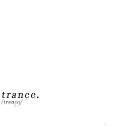 trance.