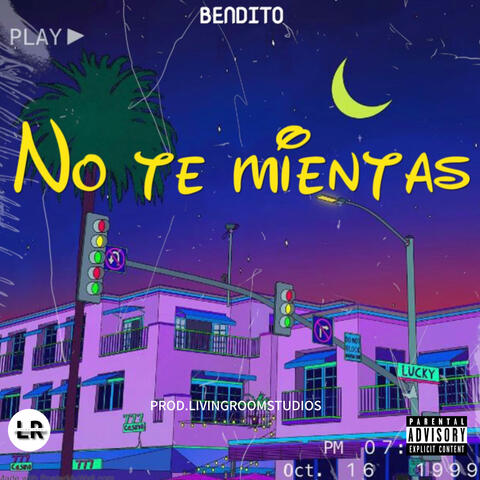 NO TE MIENTAS