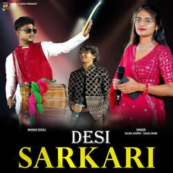 Desi Sarkari (feat. Sagu Ahir)