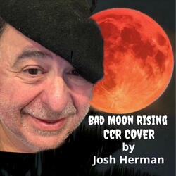 Bad Moon Rising