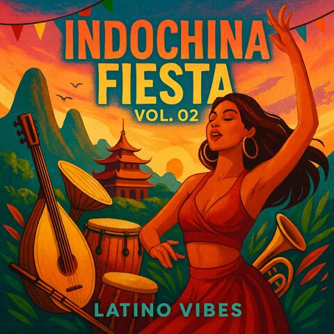 Indochina Fiesta, Vol. 02
