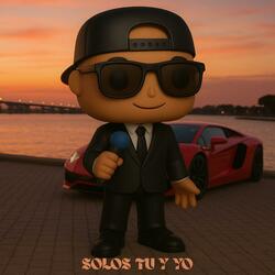 SOLOS TU Y YO