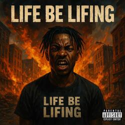 Life be lifing (feat. Pablo Jackson Hairston)