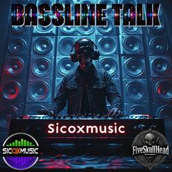 Bassline talk Low