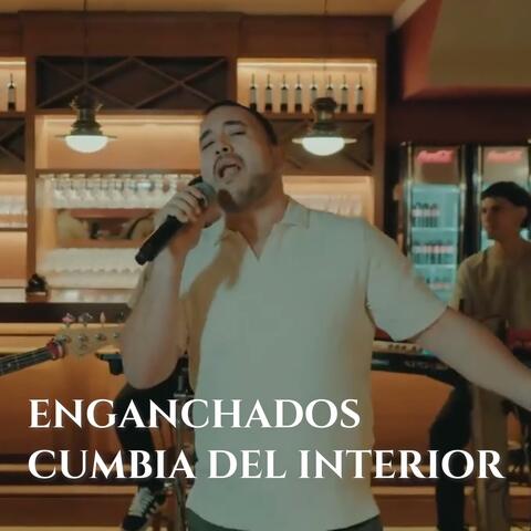 Cumbia del Interior Enganchados 2025