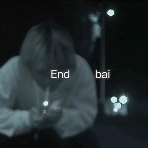 End bai