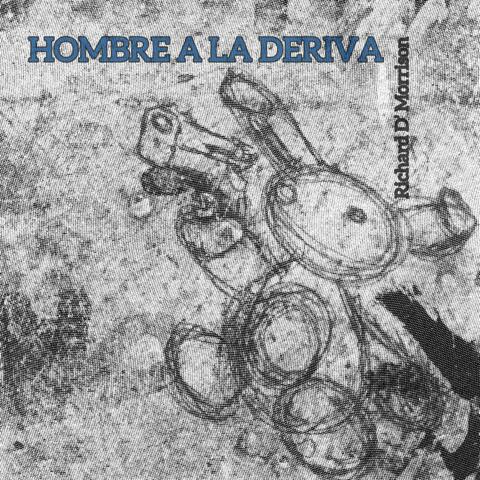 HOMBRE A LA DERIVA