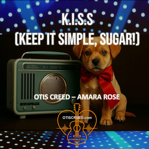K.I.S.S. (Keep It Simple, Sugar!)