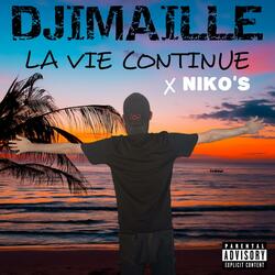La vie continue (feat. Niko's)