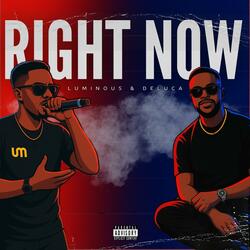 Right Now (feat. DeLuca)