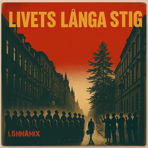 Livets långa stig (Anderz Lönnåmix)