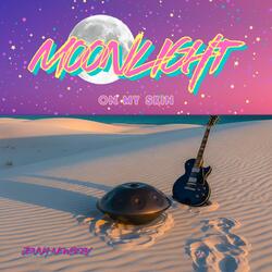 Moonlight On My Skin