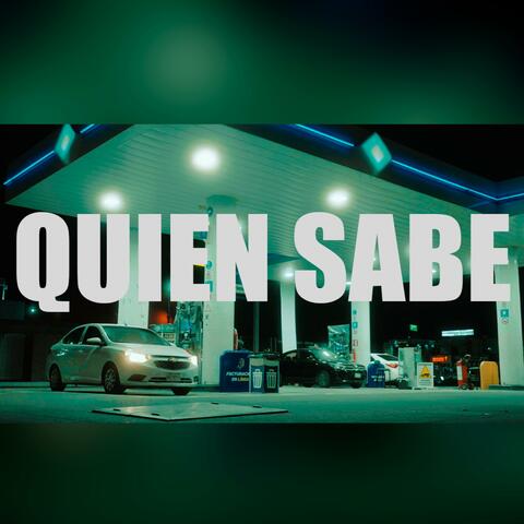 Quien sabe (feat. Dj shino)