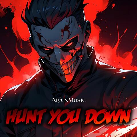 Hunt You Down (Nightcore)