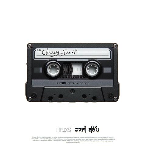 Classy Drip (feat. HRJXS)