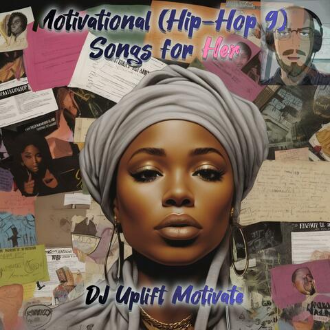 Motivational (Hip-Hop 9) Songs Her
