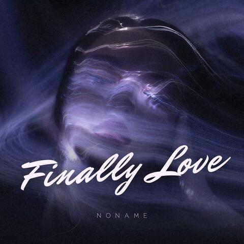 Finally Love