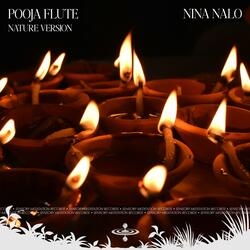 Pooja Flute (Nature) (feat. Sensory Meditation, Jasper Whisper, Flame Timo, Alma Lin & Randy Divine)