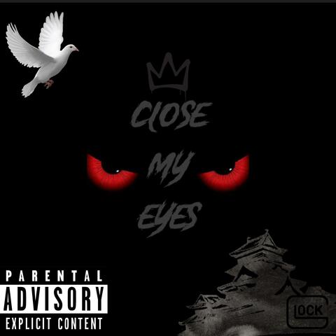Close my Eye's