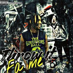 Throw it fa me (Mani mix)