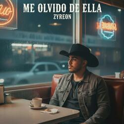 Me Olvido De Ella