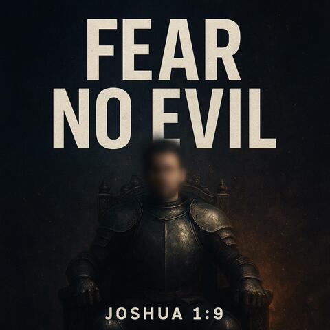 Fear No Evil