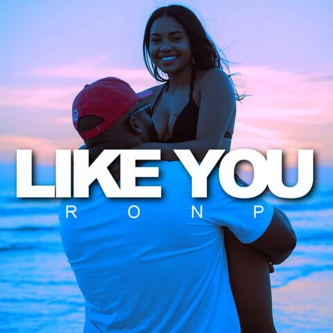 Like You (Radio Edit)