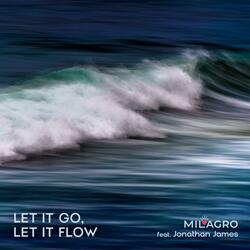 Let It Go, Let It Flow (feat. Jonathan James)