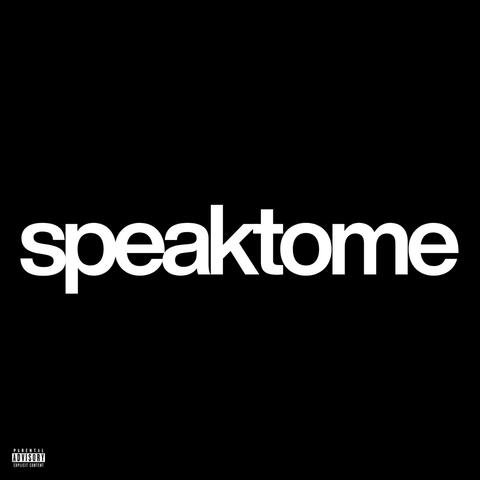 speaktome