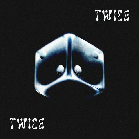 TWICE