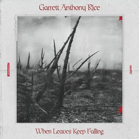 When Leaves Keep Falling